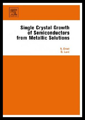 【预售】Single Crystal Growth of Semiconductors from Me
