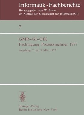【预订】Fachtagung Prozessrechner 1977: Augs...