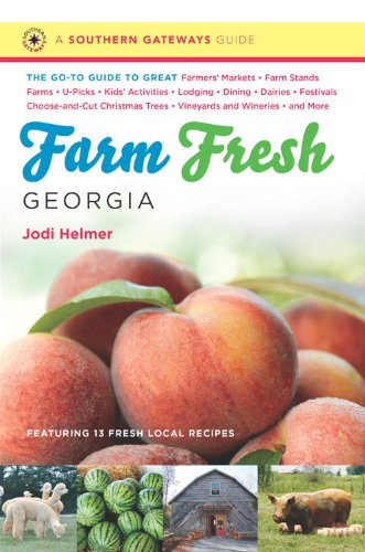 【预售】Farm Fresh Georgia: The Go-To Guide to Great F...
