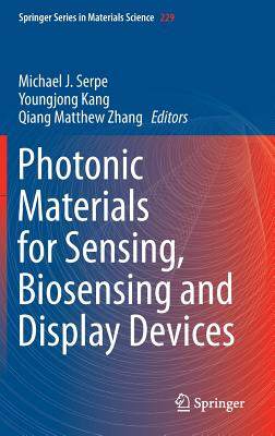 【预订】Photonic Materials for Sensing, Bios...