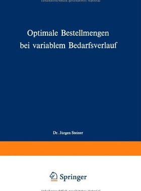 【预售】Optimale Bestellmengen Bei Variablem Bedarfsverlauf