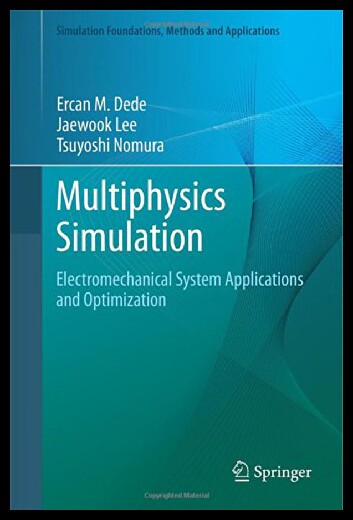 【预售】Multiphysics Simulation: Electromechanical System