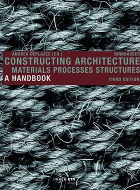 【预售】Constructing Architecture: Materials, Processe...