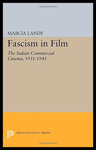 【预售】Fascism in Film: The Italian Commercial Cinema, 1