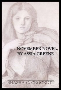预售 Assia November Greene Novel