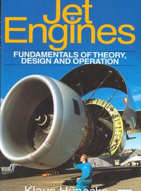 【预售】Jet Engines: Fundamentals of Theory, Design an...