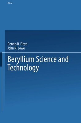 【预订】Beryllium Science and Technology: Volume 2