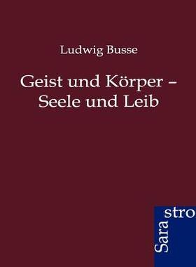 【预售】Geist Und K Rper - Seele Und Leib