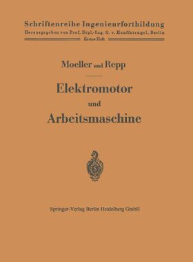 【预订】Elektromotor Und Arbeitsmaschine