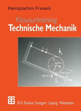 【预售】Klausurtraining Technische Mechanik:...