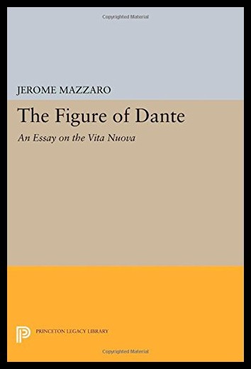 【预售】The Figure of Dante: An Essay on the Vita Nuova