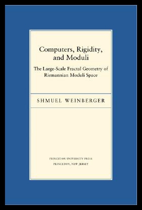 【预售】Computers, Rigidity, and Moduli: The Large-Scale