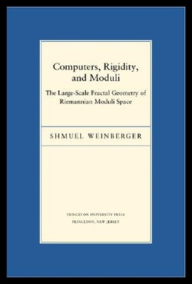 【预售】Computers, Rigidity, and Moduli: The Large-Scale