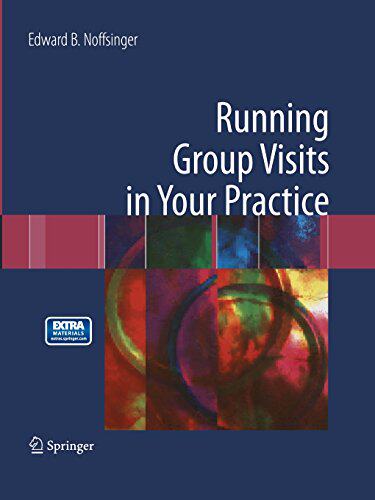 【预订】Running Group Visits in Your Practice