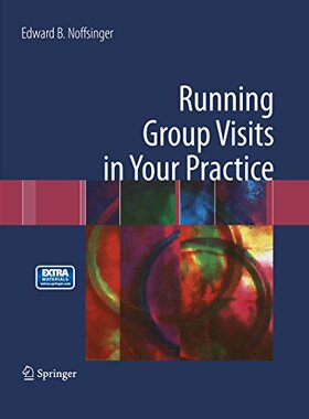 【预订】Running Group Visits in Your Practice