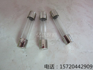 专用二保焊机保险管8A 焊机保险管 二氧化碳焊机保险管6x30格兰