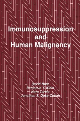 【预售】Immunosuppression and Human Malignancy