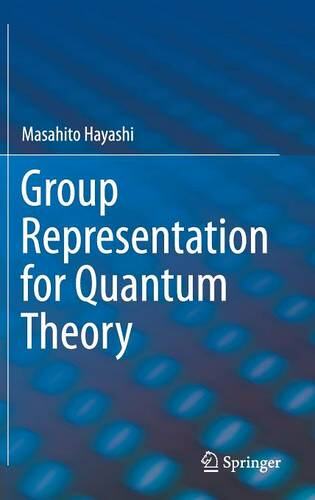 【预订】Group Representation for Quantum Theory