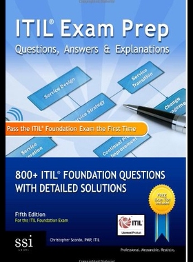 【预售】Itil Exam Prep Questions, Answers, & Explanations