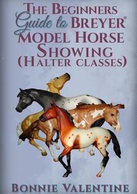 【预售】Beginners Guide to Breyer Model Hors...