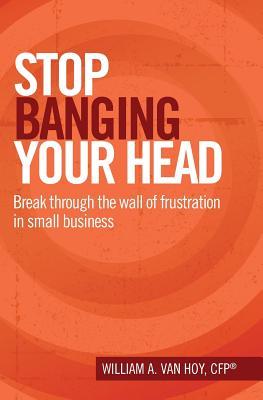 【预售】Stop Banging Your Head: Break Throug...