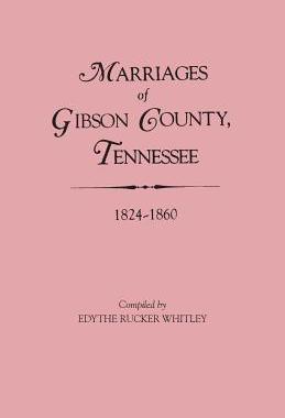 【预售】Marriages of Gibson County, Tennesse...