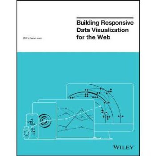 【预订】Building Responsive Data Visualizati...