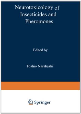 【预售】Neurotoxicology of Insecticides and Pheromones