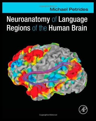【预售】Neuroanatomy of Language Regions of the Human Bra