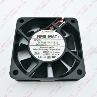 05W B19 6015 原装 0.05A 2406KL 24V 3线变频器滚珠风扇6CM NMB