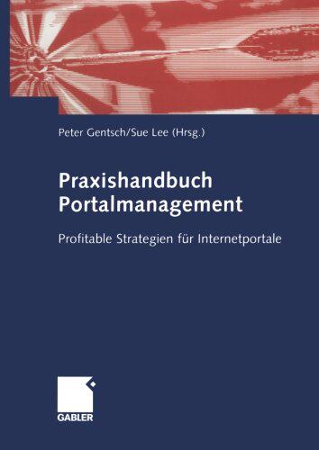 【预售】Praxishandbuch Portalmanagement: Profitable St...