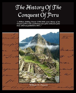 【预售】The History of the Conquest of Peru...