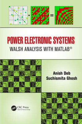 【预售】Power Electronic Systems: Walsh Analysis with MATLAB