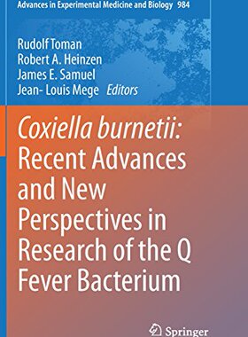 【预订】Coxiella burnetii: Recent Advances a...
