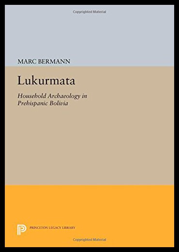 【预售】Lukurmata: Household Archaeology in Prehispanic B