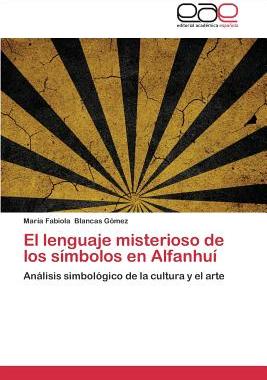 【预售】El Lenguaje Misterioso de Los Simbol...