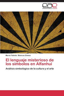 【预售】El Lenguaje Misterioso de Los Simbol...