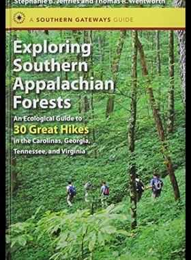 【预售】Exploring Southern Appalachian Forests: An Ecolog