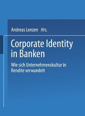【预售】Corporate Identity in Banken: Wie Sich Unterne...