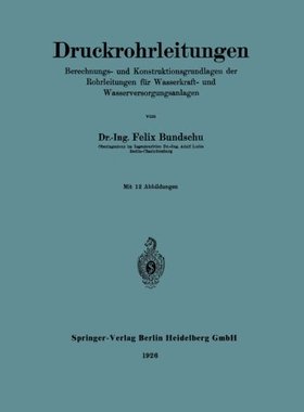 【预订】Druckrohrleitungen: Berechnungs- Und...