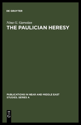 【预售】The Paulician Heresy: A Study of the...