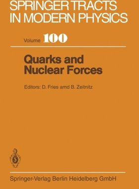 【预订】Quarks and Nuclear Forces