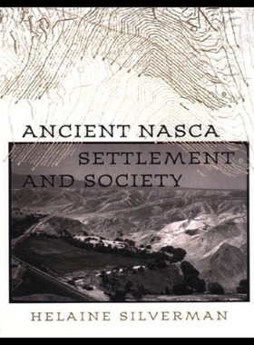 【预售】Ancient Nasca Settlement and Society