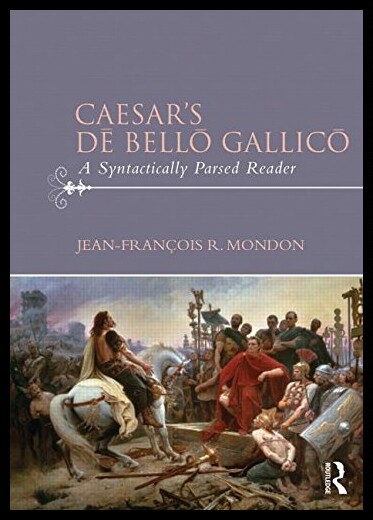 【预售】Caesar S D Bell Gallic: A Syntacticall