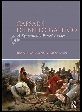 【预售】Caesar S D Bell Gallic: A Syntacticall