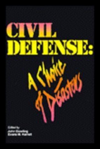 【预售】Civil Defense: A Choice of Disasters