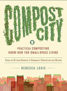 【预售】Compost City: Practical Composting Know-How fo...