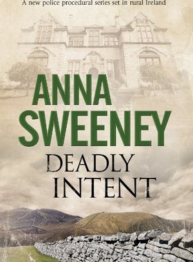 【预售】Deadly Intent: A Contemporary Irish Debut Mystery