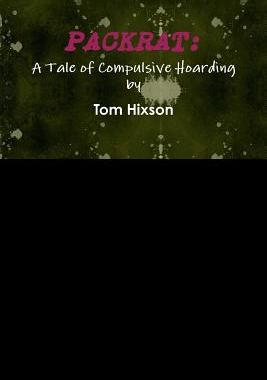 【预售】Packrat: A Tale of Compulsive Hoarding