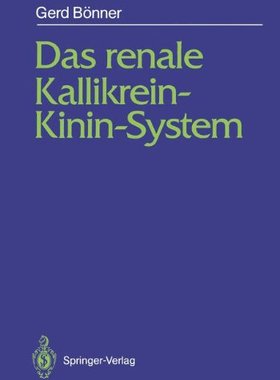 【预订】Das Renale Kallikrein-Kinin-System
